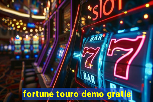 fortune touro demo gratis